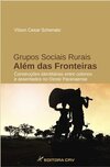 Grupos sociais rurais além das fronteiras: construções identitárias entre colonos e assentados no oeste paranaense