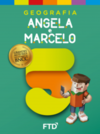 Geografia - Angela e Marcelo - 5º Ano