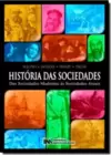Historia das sociedades - Das sociedades modernas as sociedades atuais