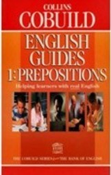 English Guides 1: Prepositions - vol. 1