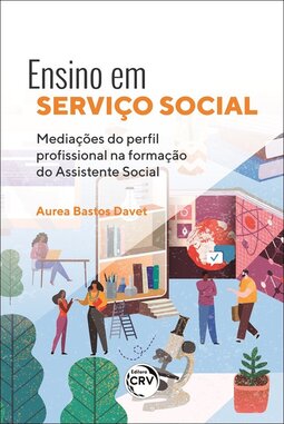 Ensino em serviço social: mediações do perfil profissional na formação do assistente social