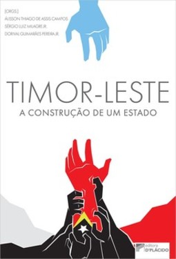 Timor-Leste: a construção de um Estado