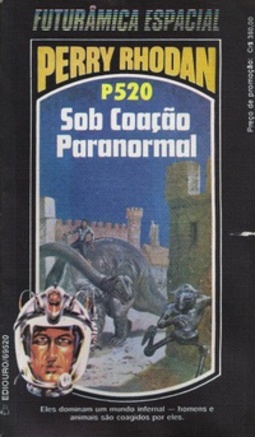 Sob Coação Paranormal (Perry Rhodan #520)