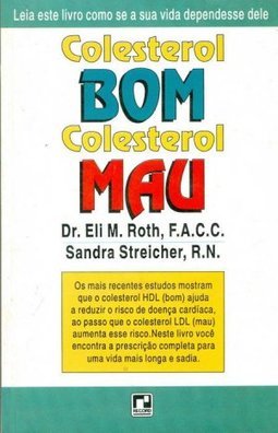 Colesterol bom, colesterol mau