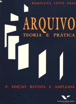 Arquivo: teoria e prática