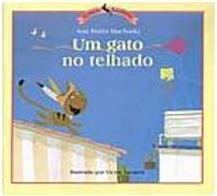Gato no Telhado, Um