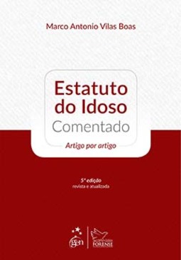 Estatuto do idoso comentado: Artigo por artigo