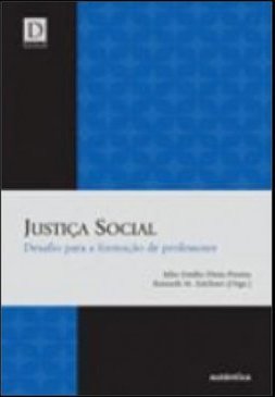 Justiça social: Desafio para a formação de professores