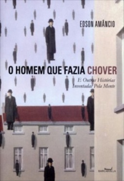 O Homem Que Fazia Chover
