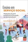 Ensino em serviço social: mediações do perfil profissional na formação do assistente social