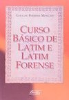 Curso Básico de Latim e Latim Forense