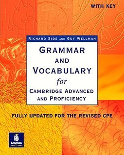 Grammar and Vocabulary: for Cambridge Advanced and Proficiency - IMPOR
