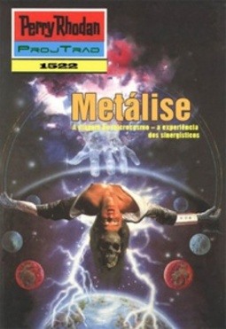 Metálise (Perry Rhodan #1522)