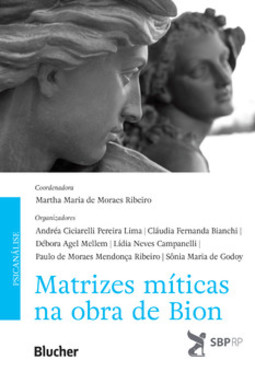 Matrizes míticas na obra de Bion