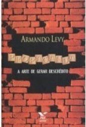 Propaganda: a Arte de Gerar Descrédito
