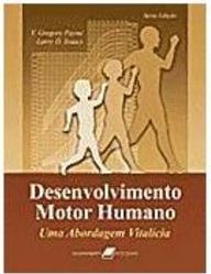 Desenvolvimento Motor Humano: uma Abordagem Vitalícia