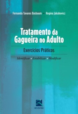 Tratamento da gagueira no adulto: exercícios práticos