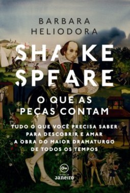 Shakespeare: o que as peças contam