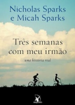 Três Semanas Com Meu Irmão