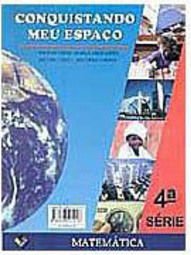 Conquistando Meu Espaço: Matemática - 4 Série - 1 Grau