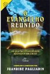O Evangelho Reunido