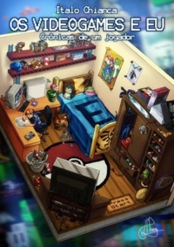 Os videogames e eu