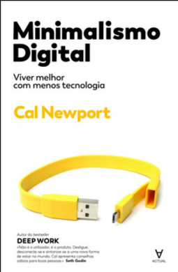 Minimalismo digital: viver melhor com menos tecnologia