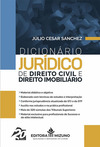 Dicionário jurídico de direito civil e direito imobiliário