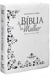 ARC087BMW - A Bíblia da Mulher - Grande - Branca Com Lilás