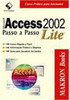 Access 2002: Passo a Passo Lite