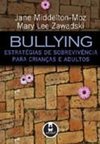 Bullying : Estratégias de Sobrevivência