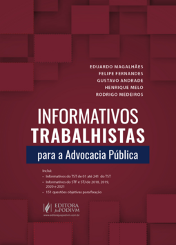Informativos trabalhistas para a advocacia pública