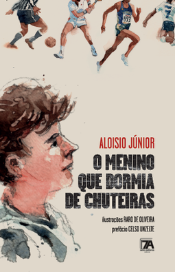 O menino que dormia de chuteiras