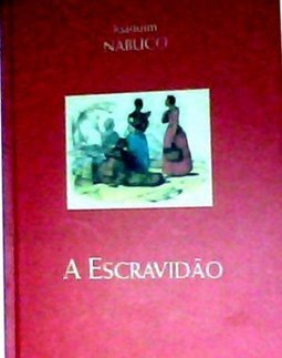 A Escravidão