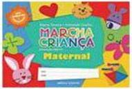 Marcha Criança: Maternal