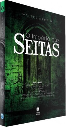 O Império das Seitas - Volume 3
