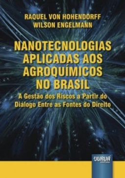 Nanotecnologias Aplicadas aos Agroquímicos no Brasil