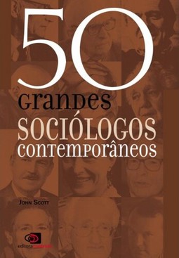 50 grandes sociólogos contemporâneos