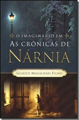 Imaginario Em As Cronicas De Narnia, O