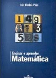 Ensinar e aprender matemática