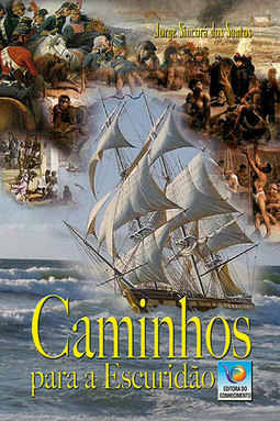 Caminhos para a escuridão