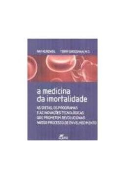 A MEDICINA DA IMORTALIDADE: AS...ENVELHECIMENTO