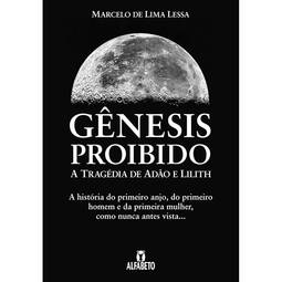 Gênesis Proibido - A Tragédia de Adão e Lilith