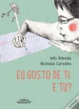 Eu Gosto de Ti. E Tu?