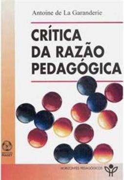 Crítica da Razão Pedagógica