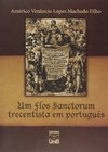 Um flos sanctorum trecentista em português