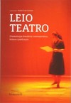 Leio teatro: dramaturgia brasileira contemporânea, leitura e publicação