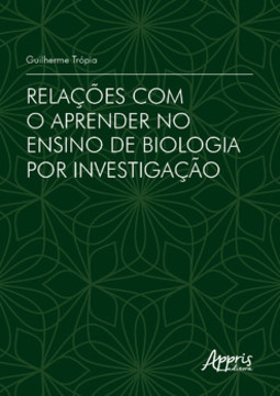 Relações com o aprender no ensino de biologia por investigação