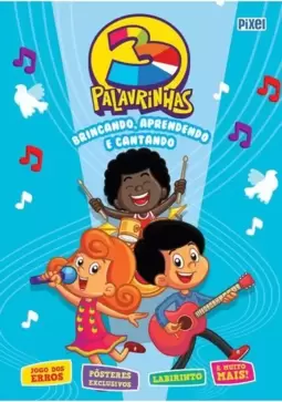 Livrão 3 Palavrinhas: Brincando, Aprendendo e Cantando