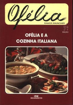 OFELIA E A COZINHA ITALIANA